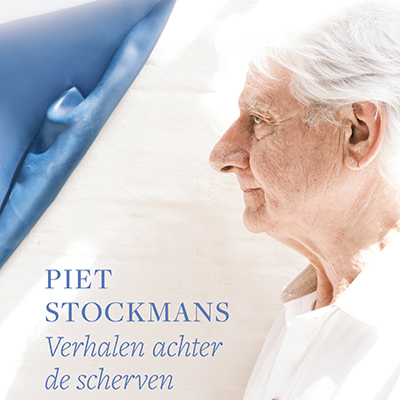 MONOGRAPH Piet Stockmans Verhalen achter de scherven, 2025, NL, 208 blz